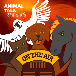 Animal Talk Naturally Podcast