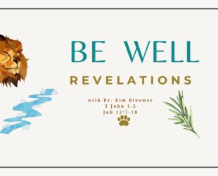 Remembering how to BE well